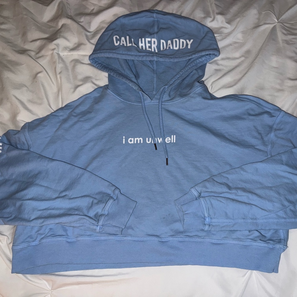 I am unwell Call her daddy cropped hoodie